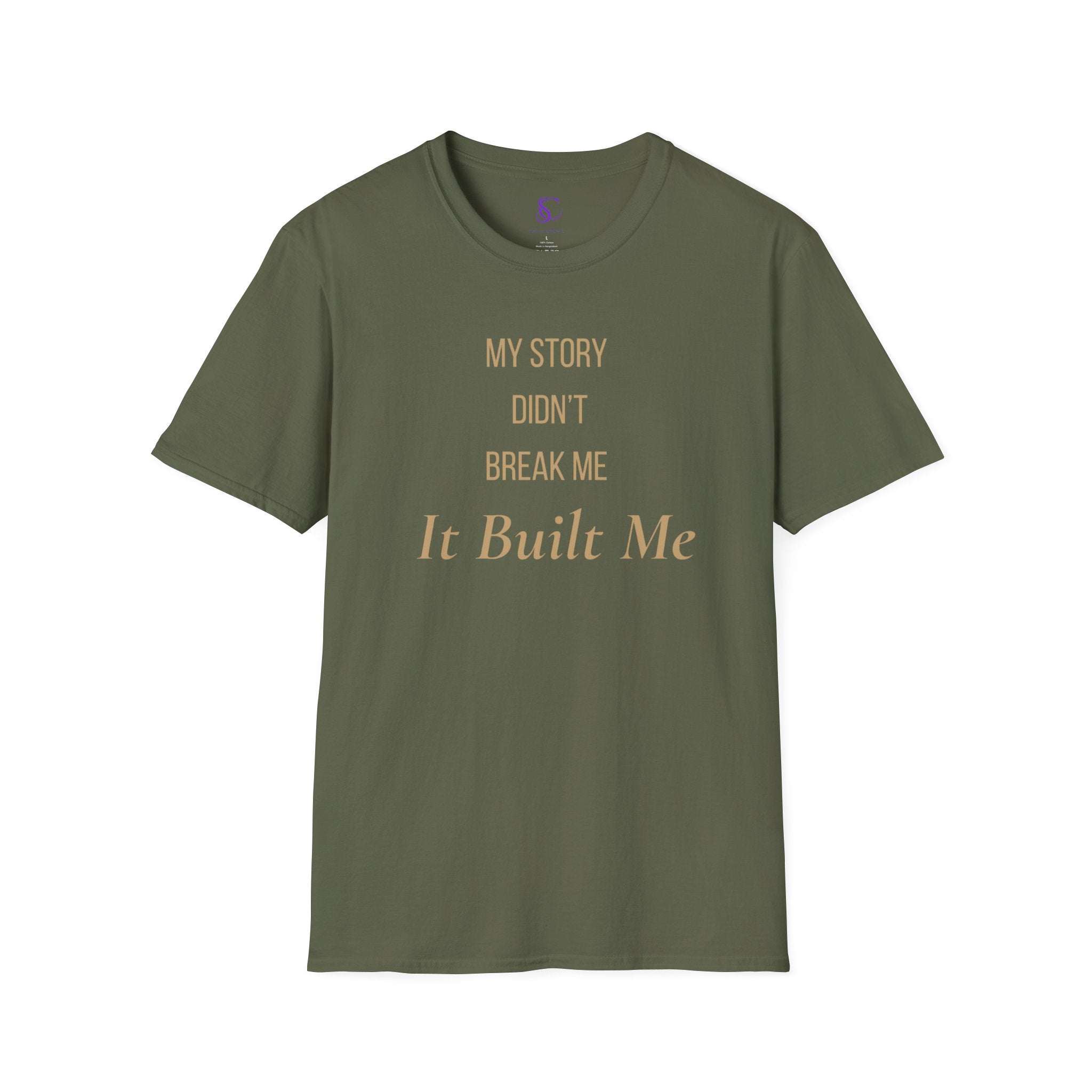 "My Story didn't break me" Tee