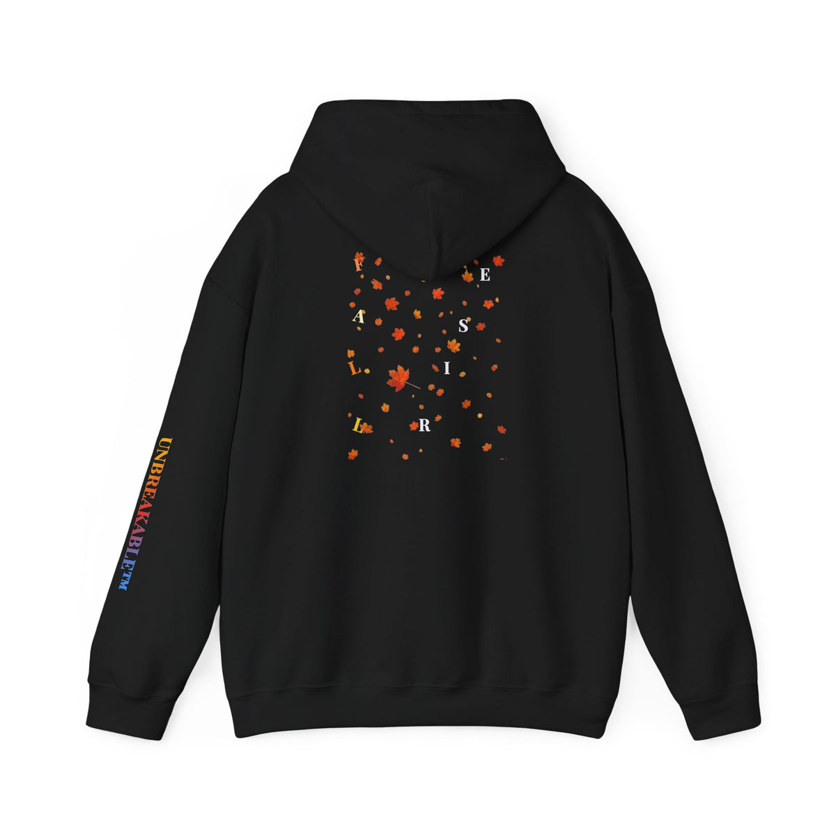 UNBREAKABLE™ Fall & Rise Hoodie