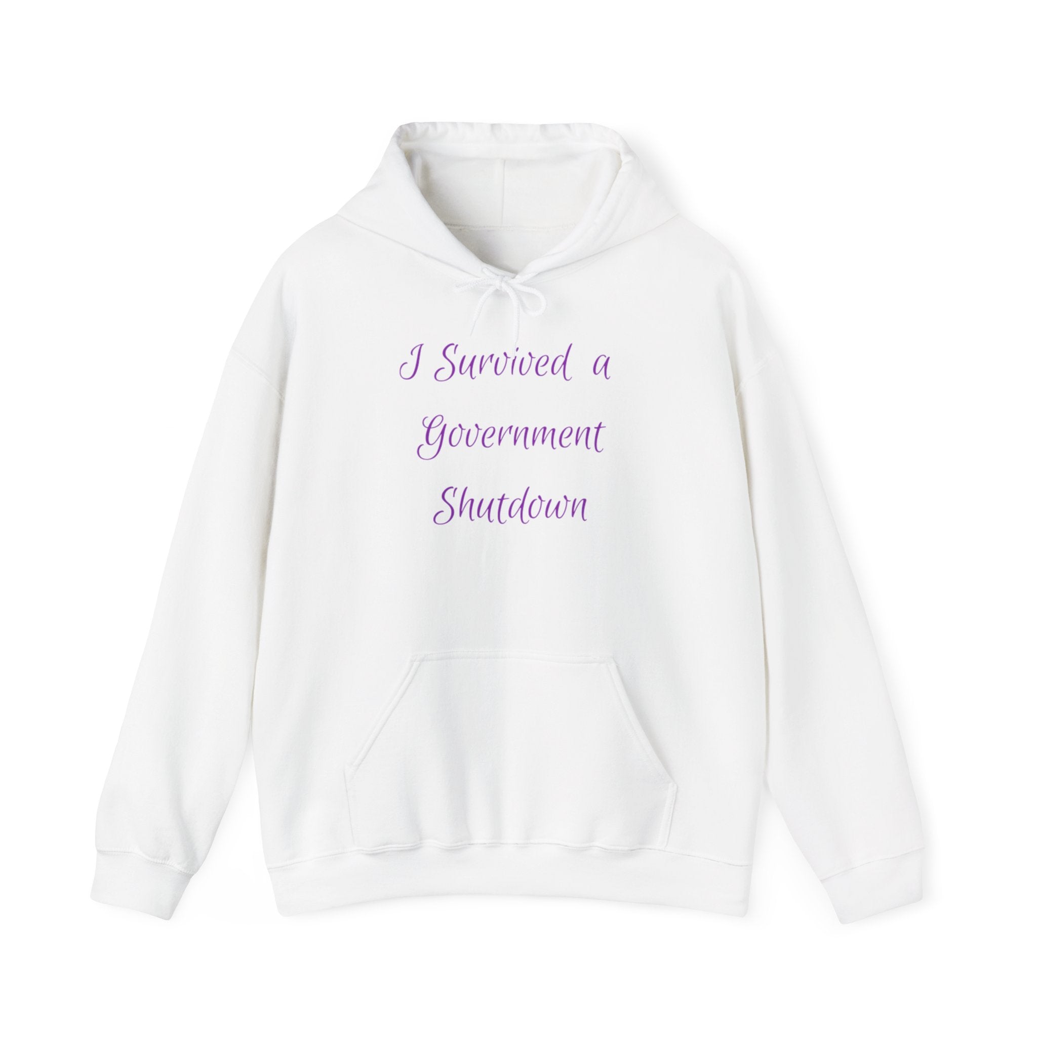 Hoodie — "I Survived a Government Shutdown" Commemorative Humor Pullover