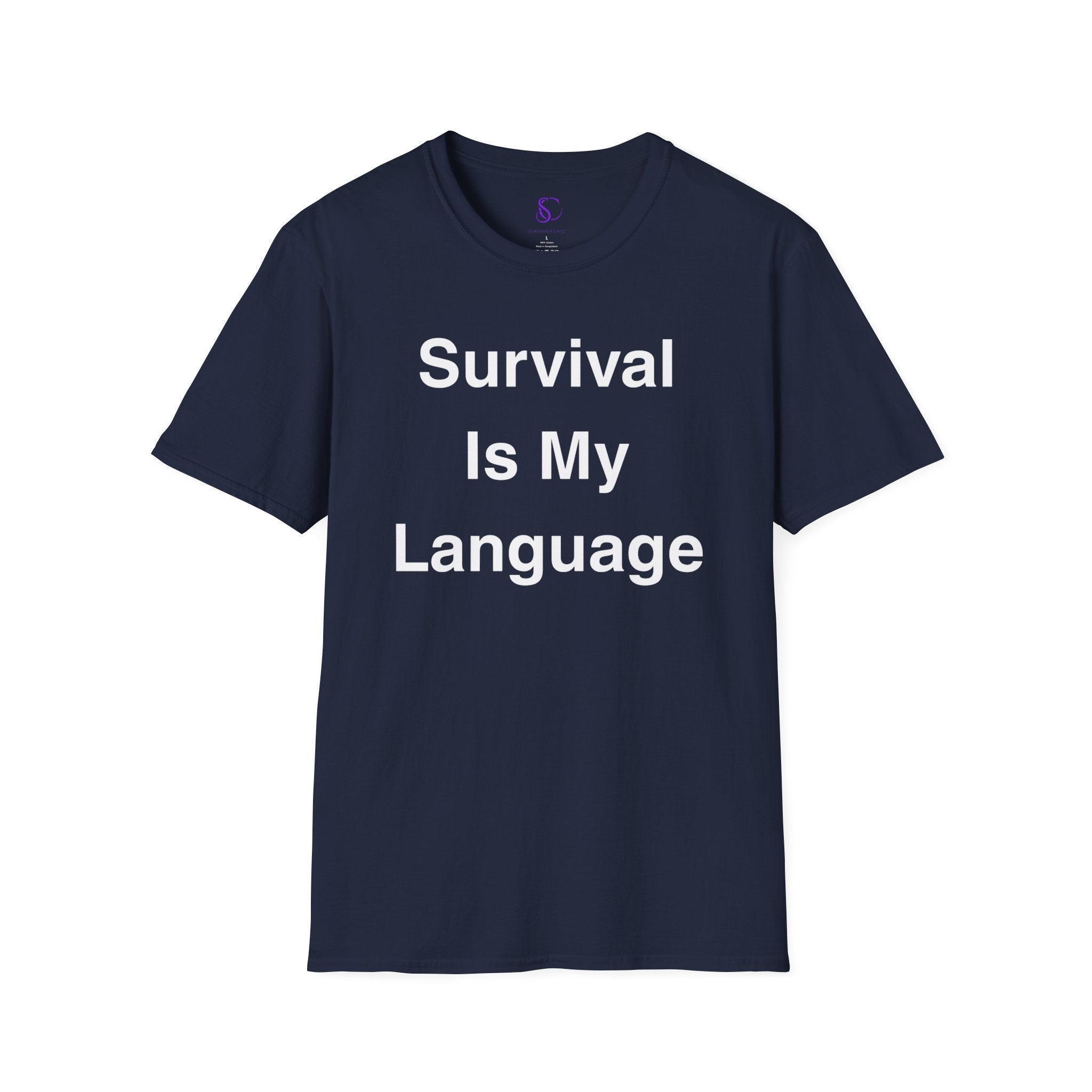 "Survival Is My Language" Tee