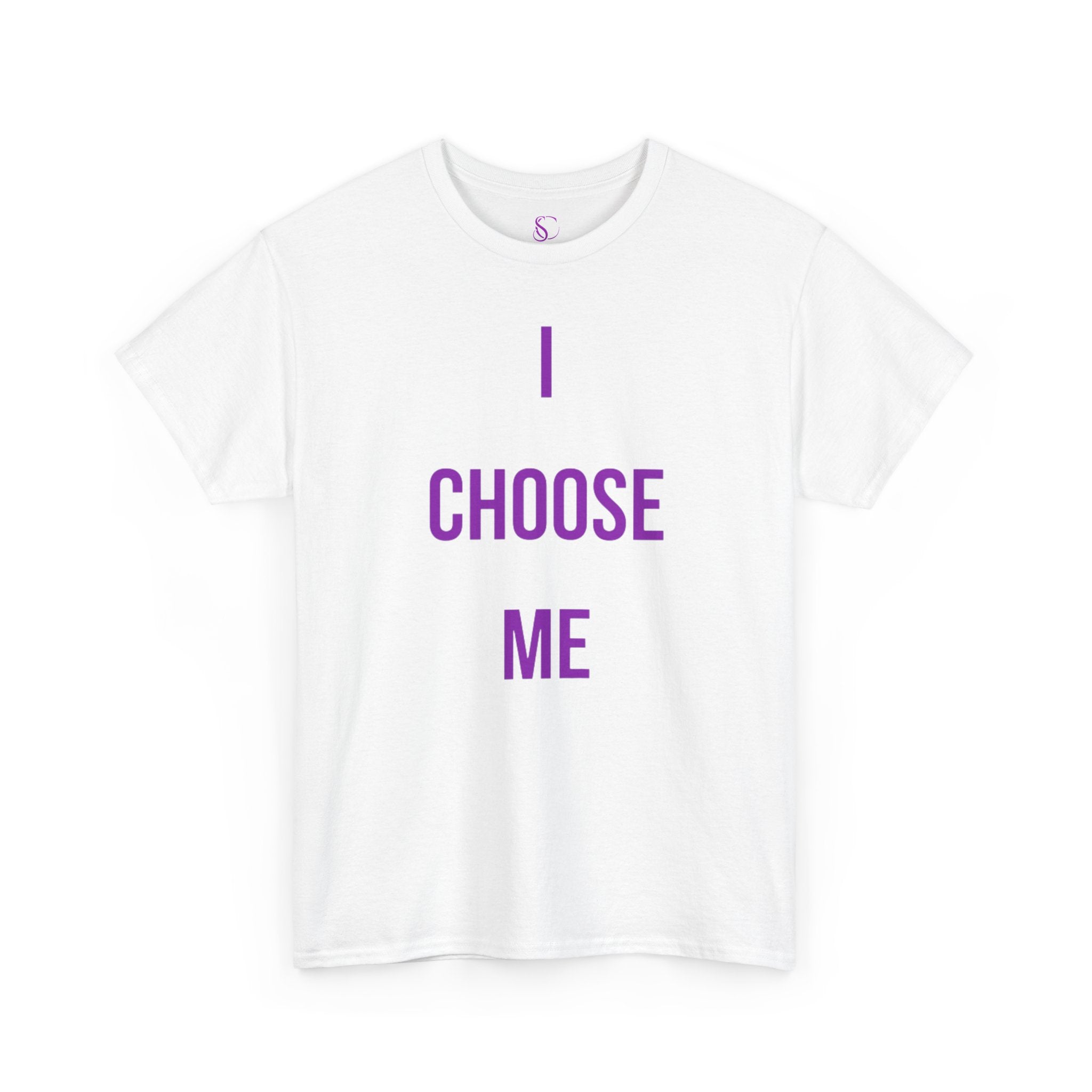 "I Choose Me" Tee — Empowerment T-shirt