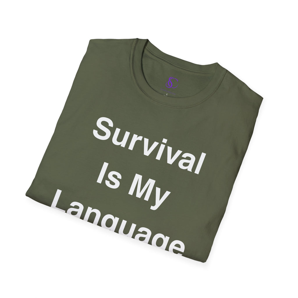 "Survival Is My Language" Tee