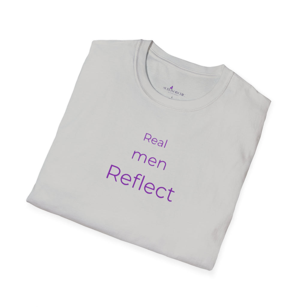 "Real men Reflect" Tee