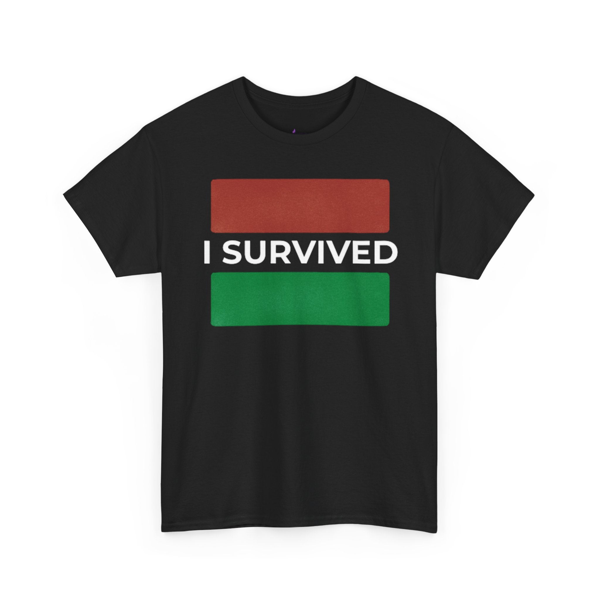“I SURVIVED” (Statement Edition)
