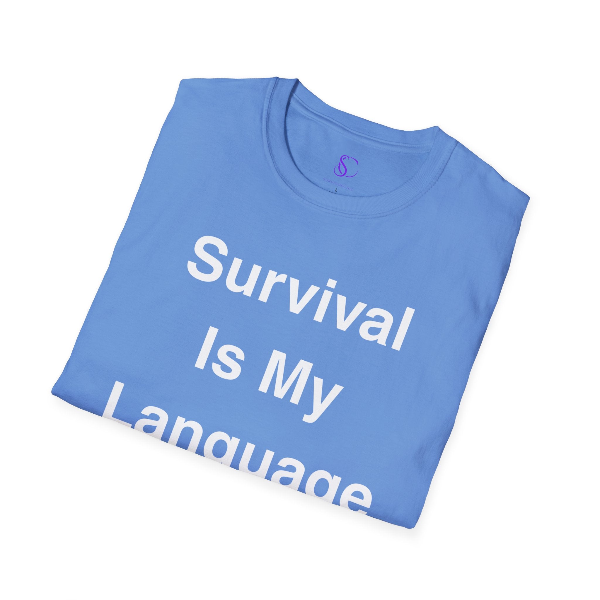 "Survival Is My Language" Tee