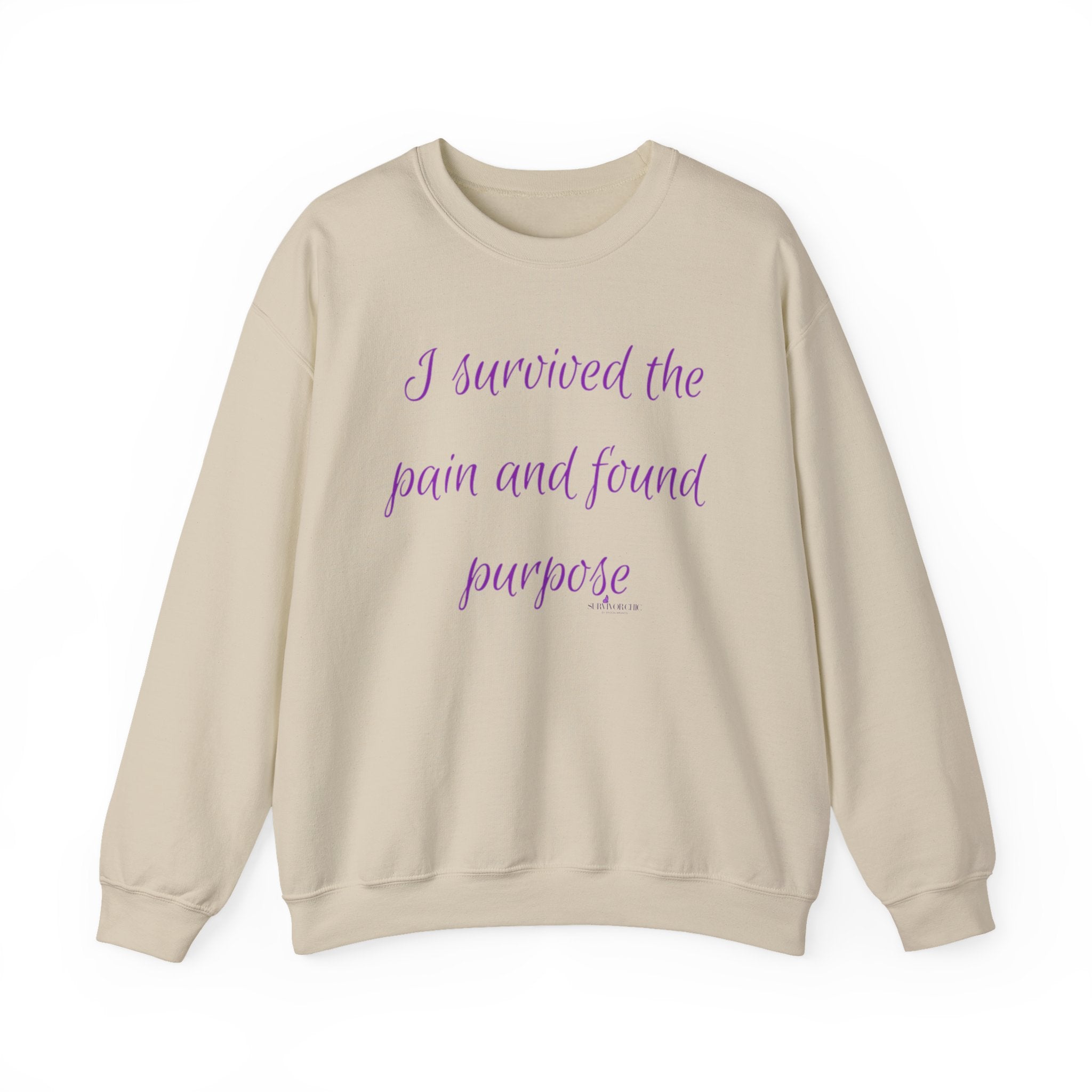 “I survived the pain and found purpose” Sweatshirt — Inspirational