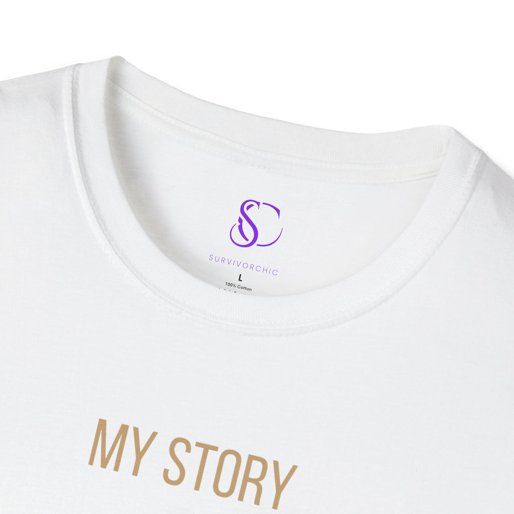 "My Story didn't break me" Tee