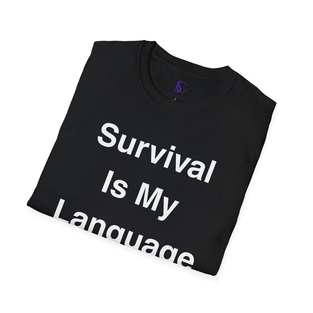 "Survival Is My Language" Tee