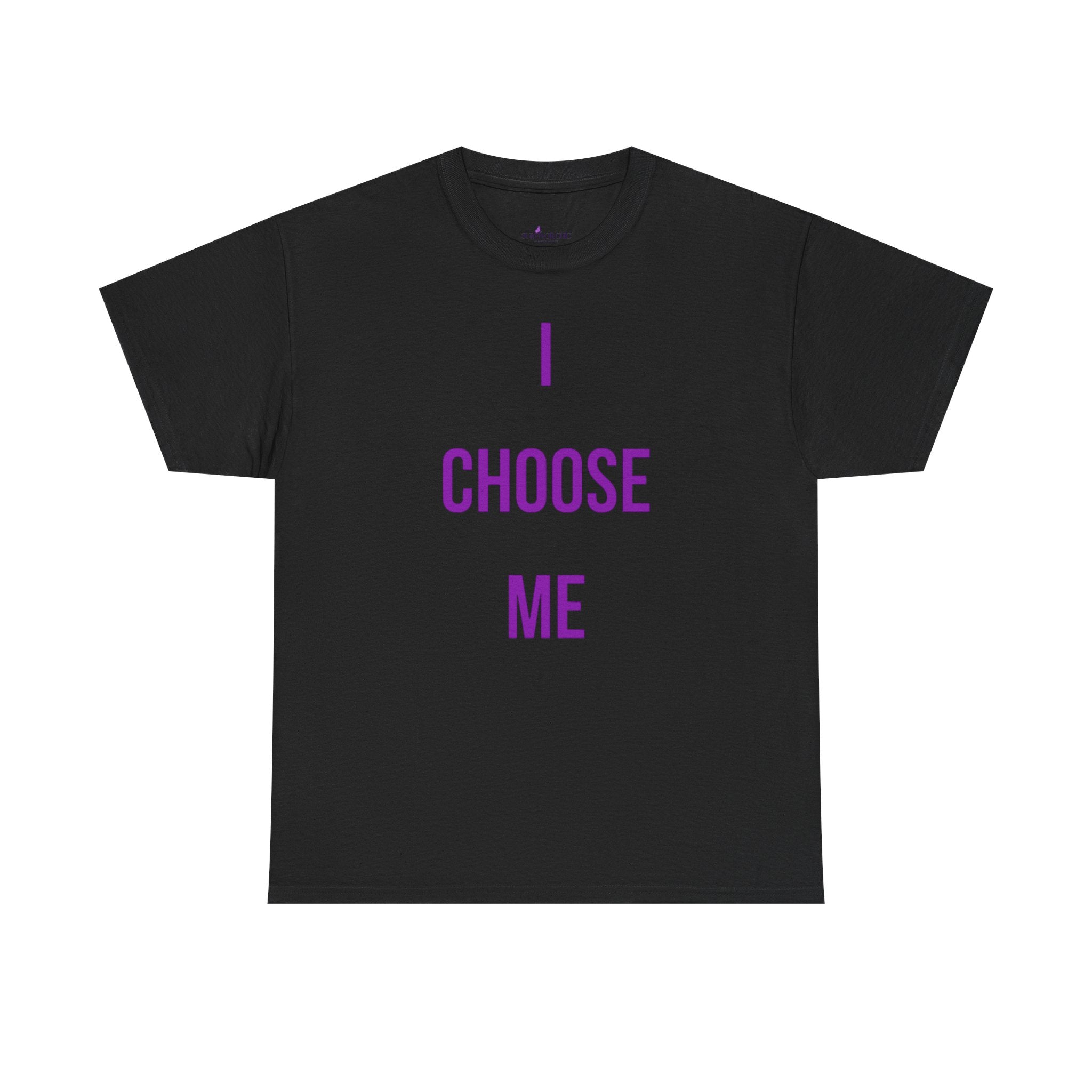 "I Choose Me" Tee — Inspirational Shirt