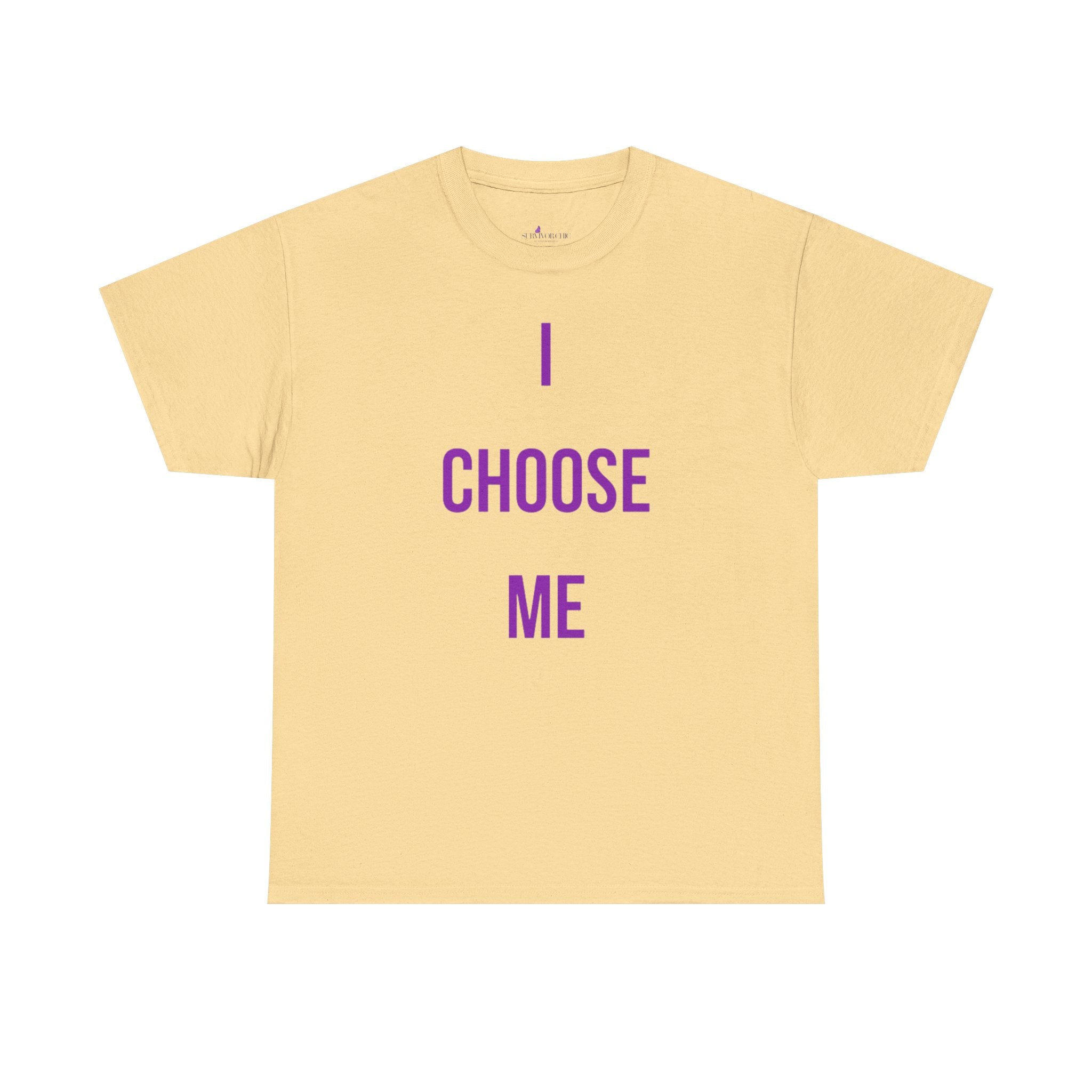 "I Choose Me" Tee — Inspirational Shirt