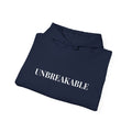 "Unbroken" Hoodie