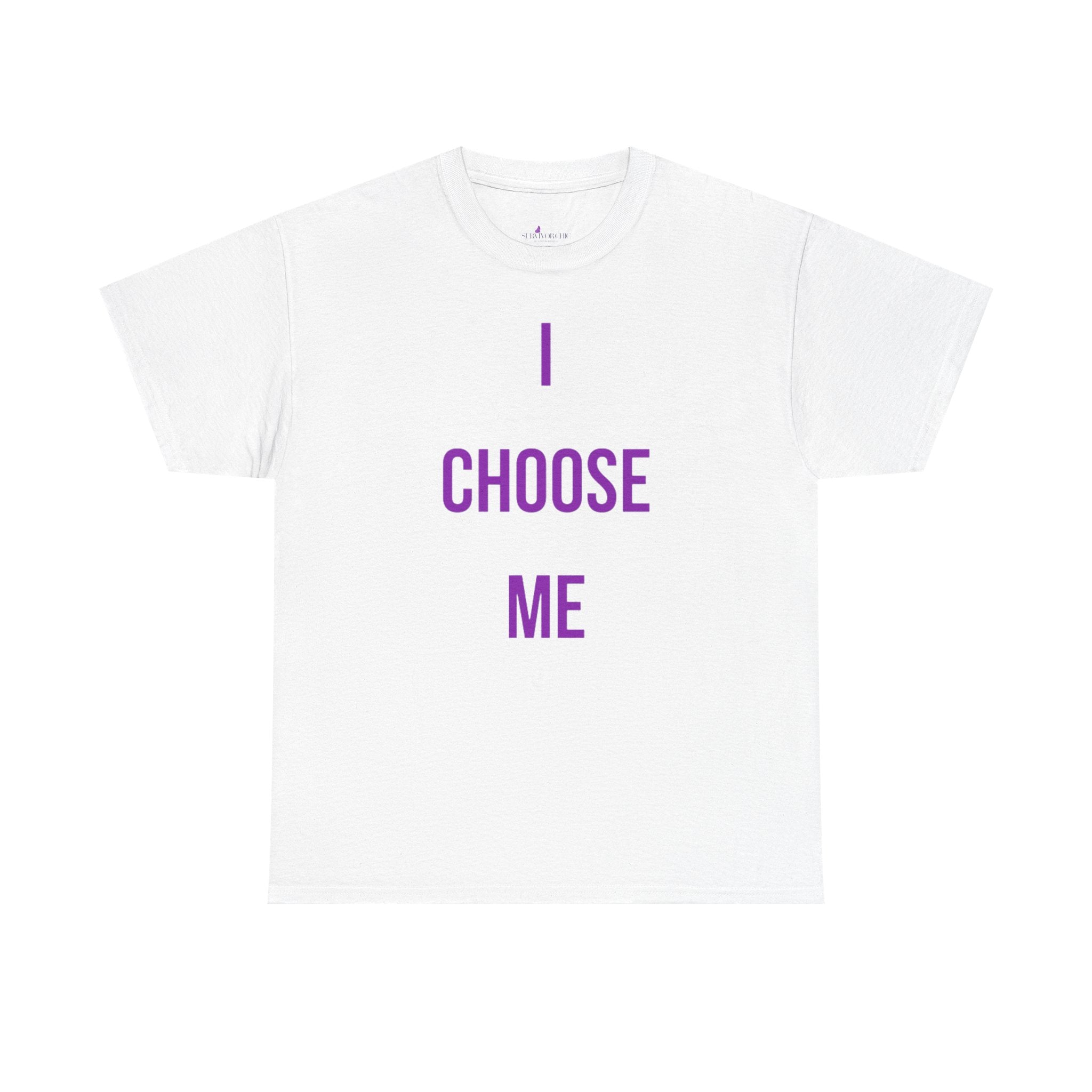 "I Choose Me" Tee — Inspirational Shirt