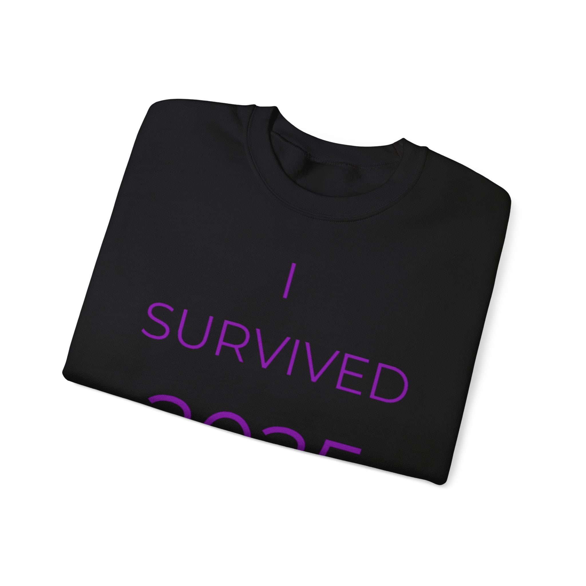 The Survival Year Collection Limited Edition Sweatshirt - Only available through January 31