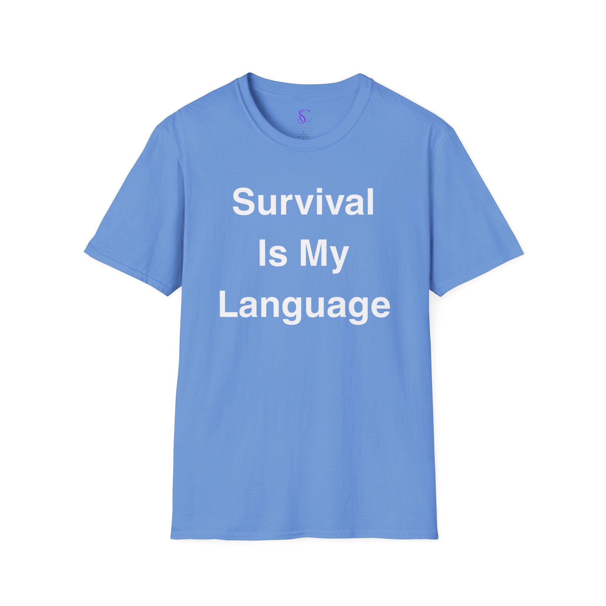 "Survival Is My Language" Tee